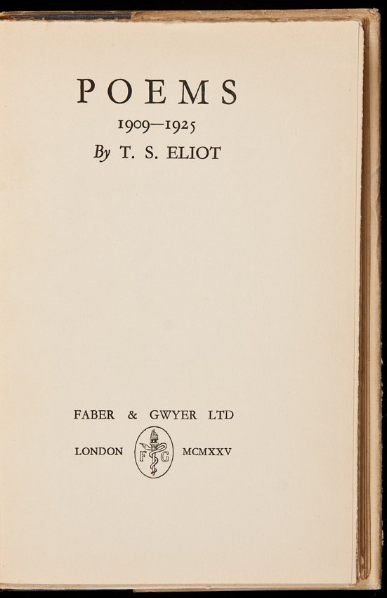 105: T.S. Eliot Poems, 1909-1925 In Dust Jacket : Lot 105